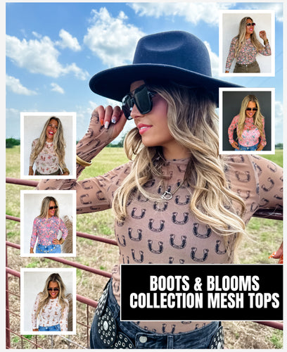 BOOTS & BLOOMS COLLECTION MESH TOPS
